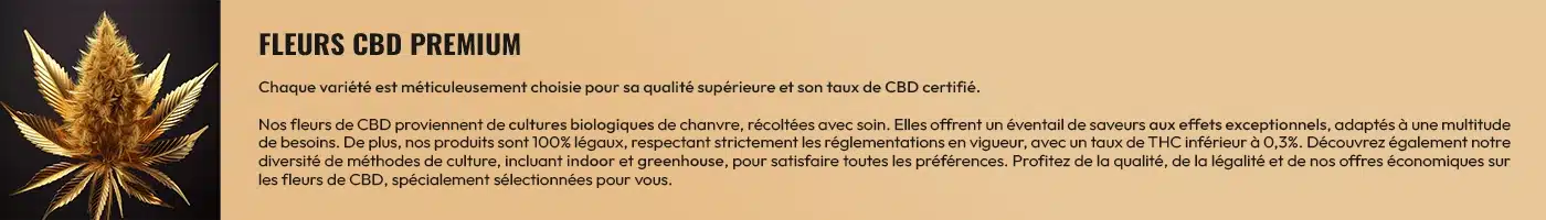 Bannière pour les fleurs CBD Premium
